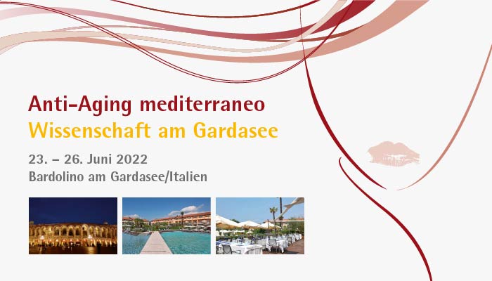 Anti-Aging mediterraneo (Wissenschaft am Gardasee 2022)